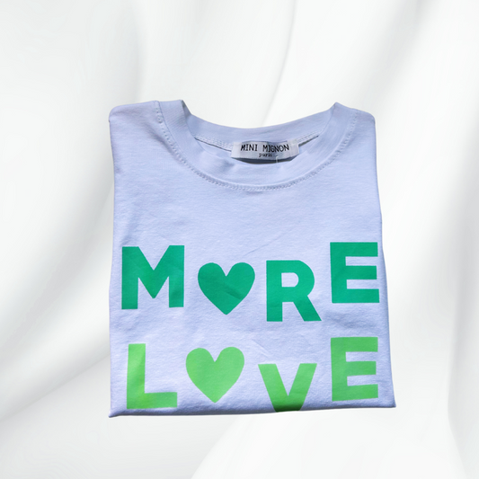 Tee- shirt More Love vert d'eau